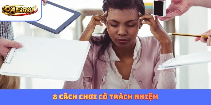8 cách chơi có trách nhiệm