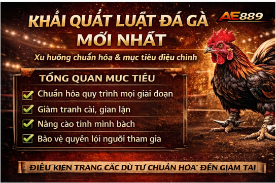 Luật Đá Gà Mới Nhất