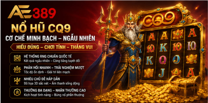 Nổ Hũ CQ9