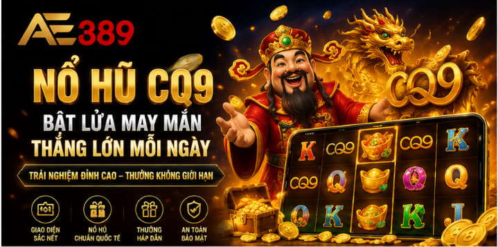 Nổ Hũ CQ9